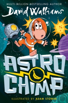 jacket image of title: Astrochimp - Walliams, David