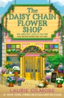 The Daisy Chain Flower Shop by Gilmore, Laurie cover image