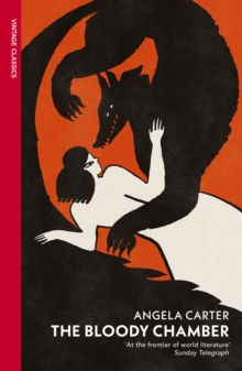 jacket image of title: The Bloody Chamber and Other Stories - Carter, Angela