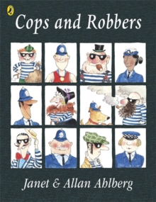jacket image of title: Cops and Robbers - Ahlberg, Allan