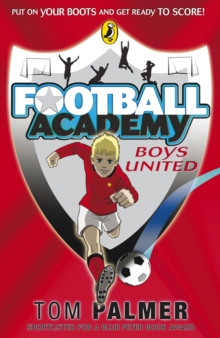 jacket image of title: Football Academy: Boys United - Palmer, Tom