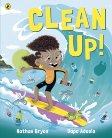 jacket image of title: Clean Up! - Bryon, Nathan