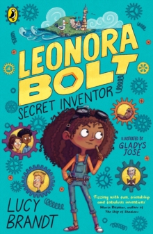 jacket image of title: Leonora Bolt: Secret Inventor - Brandt, Lucy
