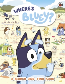 jacket image of title: Bluey: Where's Bluey? - Bluey