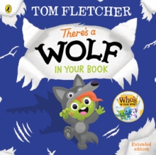 jacket image of title: There's a Wolf in Your Book - Fletcher, Tom