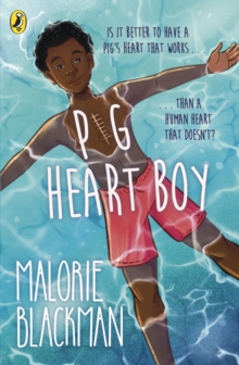 jacket image of title: Pig-Heart Boy - Blackman, Malorie