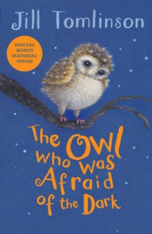 jacket image of title: The Owl Who Was Afraid of the Dark - Tomlinson, Jill