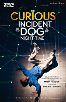 jacket image of title: The Curious Incident of the Dog in the Night-Time - Stephens, Simon (Author)