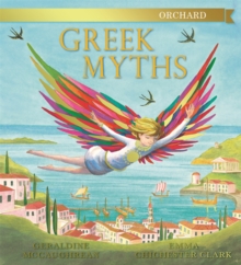 jacket image of title: Orchard Greek Myths - McCaughrean, Geraldine