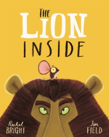jacket image of title: The Lion Inside - Bright, Rachel
