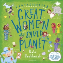 jacket image of title: Fantastically Great Women Who Saved the Planet - Pankhurst, Kate