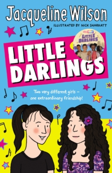 jacket image of title: Little darlings: two very different girls - one extraordinary friendship! - Wilson, Jacqueline