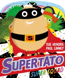 jacket image of title: Supertato Super Squad - Hendra, Sue
