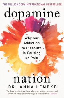 jacket image of title: Dopamine Nation - Lembke, Dr Anna