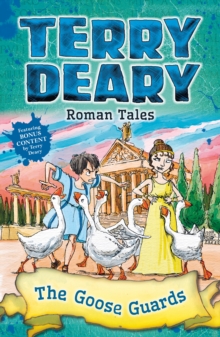 jacket image of title: Roman Tales: The Goose Guards - Deary, Terry