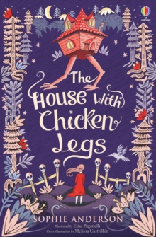 jacket image of title: The House with Chicken Legs - Anderson, Sophie