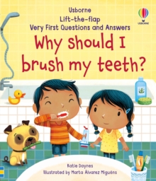 jacket image of title: Very First Questions and Answers Why Should I Brush My Teeth? - Daynes, Katie