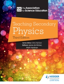 jacket image of title: Teaching Secondary Physics 3rd Edition - The Association For Science Education
