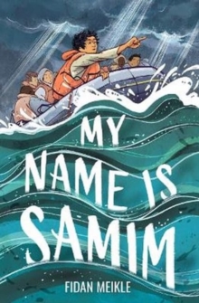 jacket image of title: My Name Is Samim - Meikle, Fidan