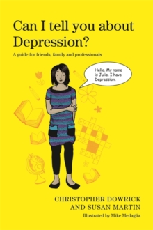 jacket image of title: Can I tell you about depression?: a guide for friends, family and professionals - Dowrick, Christopher