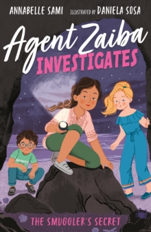 jacket image of title: Agent Zaiba Investigates: The Smuggler's Secret - Sami, Annabelle