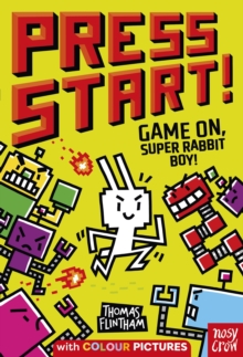 jacket image of title: Press Start! Game On, Super Rabbit Boy! - Flintham, Thomas
