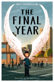 jacket image of title: The Final Year - Goodfellow, Matt