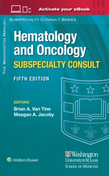 jacket image of title: The Washington Manual Hematology and Oncology Subspecialty Consult - Van Tine, Brian A., MD